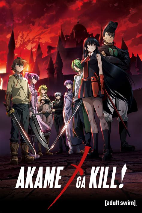 aka mega kill|Watch Akame ga Kill! Streaming Online .